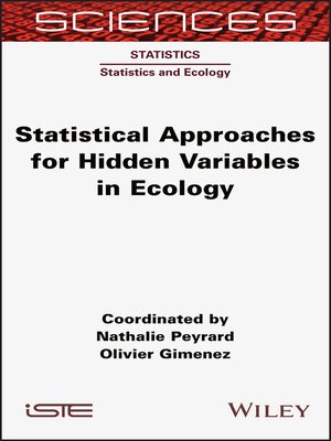 cover image of Statistical Approaches for Hidden Variables in Ecology
